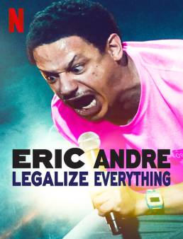 فيلم Eric Andre: Legalize Everything 2020 مترجم
