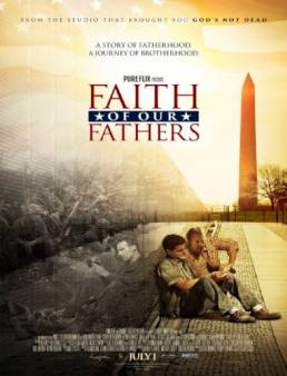 مشاهدة فيلم Faith of Our Fathers 2015 مترجم