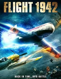 مشاهدة فيلم Flight 1942 2016 مترجم