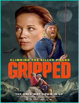 فيلم Gripped: Climbing the Killer Pillar 2020 مترجم