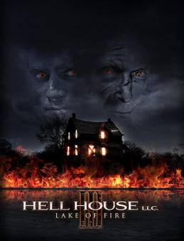 فيلم Hell House LLC III: Lake of Fire 2019 مترجم