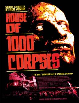 فيلم House of 1000 Corpses 2003 مترجم