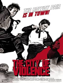 فيلم The City Of Violence 2006 مترجم