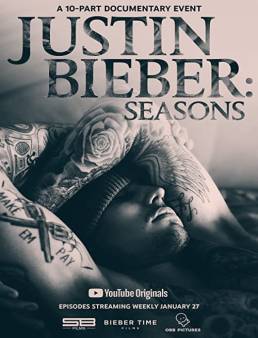 مسلسل Justin Bieber: Seasons الموسم 1 الحلقة 2