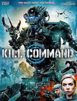 فيلم Kill Command 2016 مترجم