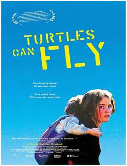 فيلم Turtles Can Fly 2004 مترجم