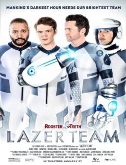 مشاهدة فيلم Lazer Team 2015 مترجم