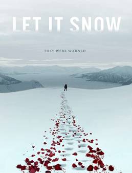 فيلم Let It Snow 2020 مترجم