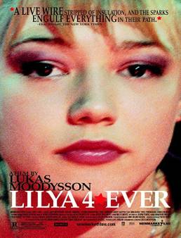 فيلم Lilja 4-ever 2002 مترجم