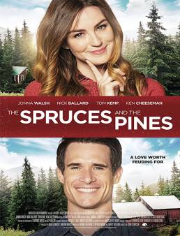 فيلم The Spruces and the Pines مترجم