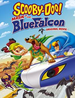 فيلم Scooby-Doo! Mask of the Blue Falcon مدبلج