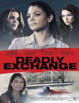 فيلم Deadly Exchange مترجم