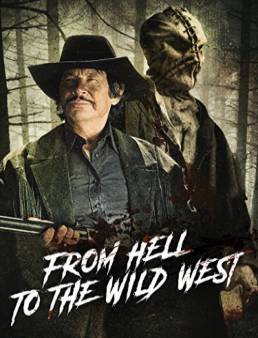 فيلم From Hell to the Wild West مترجم
