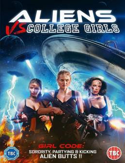 فيلم Aliens vs. College Girls مترجم