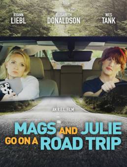 فيلم Mags and Julie Go on a Road Trip. 2020 مترجم