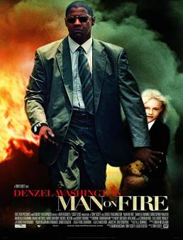 فيلم Man on Fire 2004 مترجم