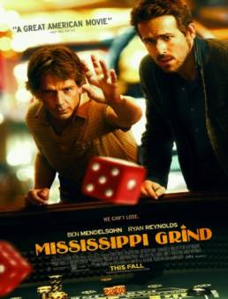 مشاهدة فيلم Mississippi Grind 2015 مترجم