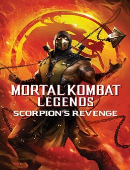 فيلم Mortal Kombat Legends: Scorpions Revenge 2020 مترجم