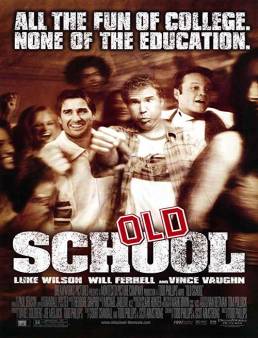 فيلم Old School 2003 مترجم