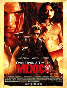 فيلم Once Upon a Time in Mexico 2003 مترجم