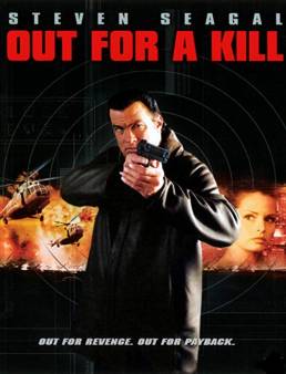 فيلم Out for a Kill 2003 مترجم