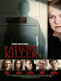 مشاهدة فيلم Patient Killer 2015 مترجم