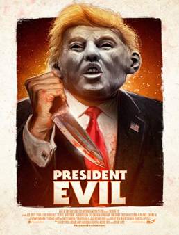 فيلم President Evil 2018 مترجم