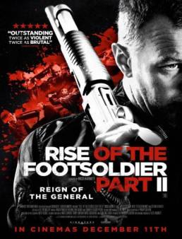 مشاهدة فيلم Rise of the Footsoldier Part II 2015 مترجم