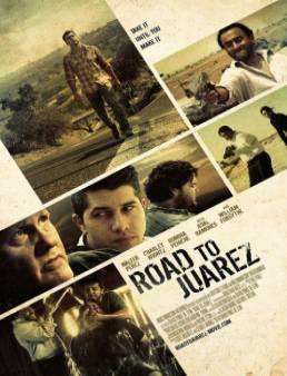 مشاهدة فيلم Road to Juarez مترجم