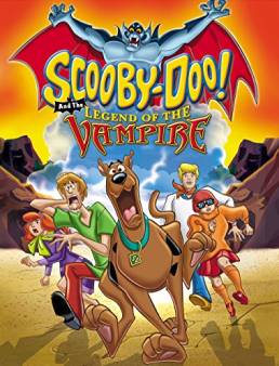 فيلم Scooby-Doo! And the Legend of the Vampire 2003 مترجم