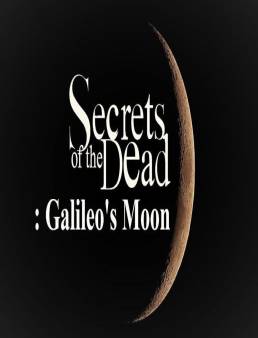 فيلم Secrets of the Dead: Galileo's Moon 2019 مترجم