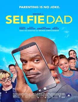 فيلم Selfie Dad 2020 مترجم