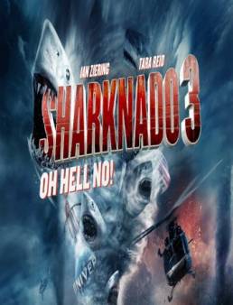 مشاهدة فيلم Sharknado 3: Oh Hell No مترجم