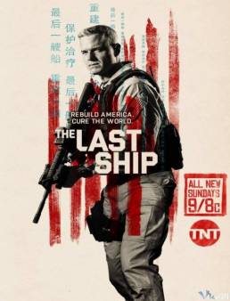 مسلسل The Last Ship الموسم 3 الحلقة 13 والاخيرة