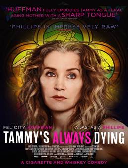 فيلم Tammy's Always Dying 2019 مترجم