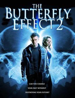 فيلم The Butterfly Effect 2 2006 مترجم