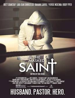 فيلم The Masked Saint 2016 مترجم