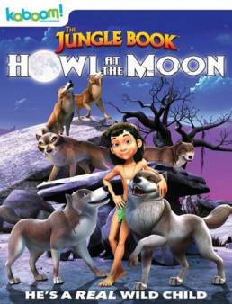 مشاهدة فيلم The Jungle Book: Howl at the Moon 2015 مترجم