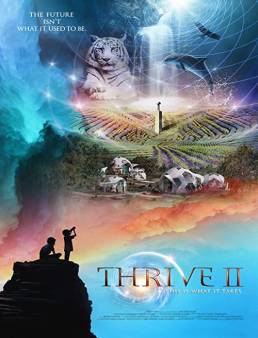 فيلم Thrive II: This is What it Takes 2020 مترجم
