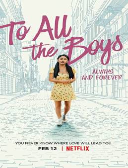 فيلم To All the Boys: Always and Forever 2021 مترجم
