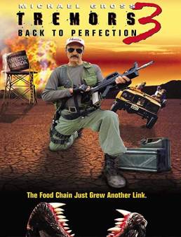 فيلم Tremors 3: Back to Perfection 2001 مترجم