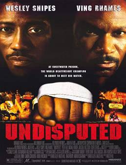 فيلم Undisputed 2002 مترجم