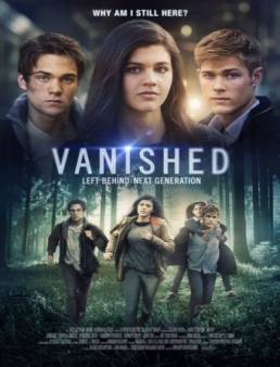 فيلم Vanished: Left Behind – Next Generation 2016 مترجم