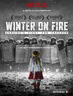 مشاهدة فيلم Winter on Fire Ukraines Fight for Freedom 2015 مترجم