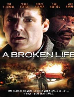 فيلم A Broken Life 2007 مترجم