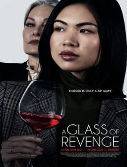 فيلم A Glass of Revenge 2022 مترجم