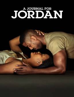 فيلم A Journal for Jordan 2021 مترجم