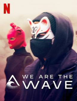 مسلسل We are the Wave الموسم 1 الحلقة 1