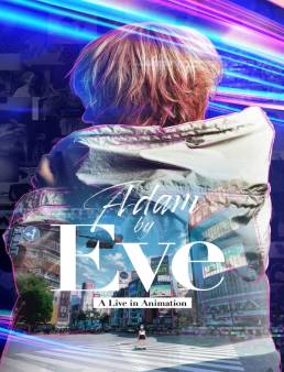 فيلم Adam by Eve: A Live in Animation 2022 مترجم اون لاين