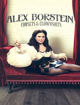 فيلم Alex Borstein - Corsets & Clown Suits 2023 مترجم